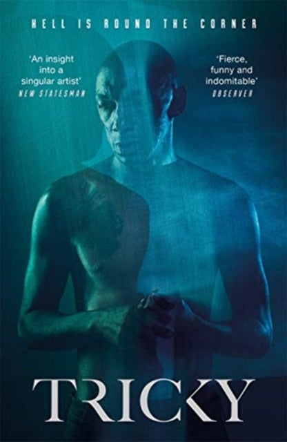 Hell Is Round the Corner - The Unique No-Holds Barred Autobiography