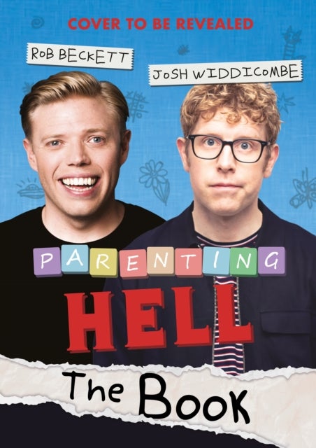 Parenting Hell - The Hilarious Sunday Times Bestseller