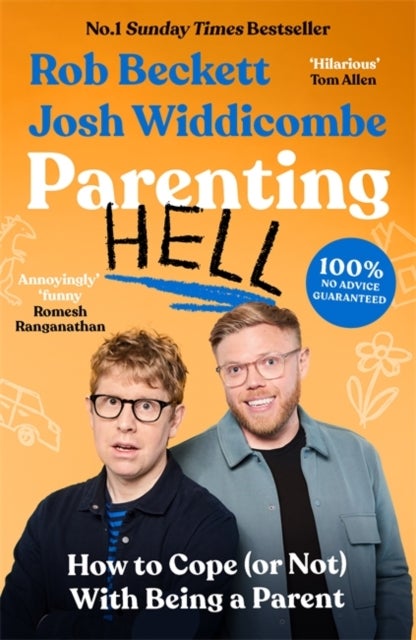 Parenting Hell - The Hilarious Sunday Times Bestseller