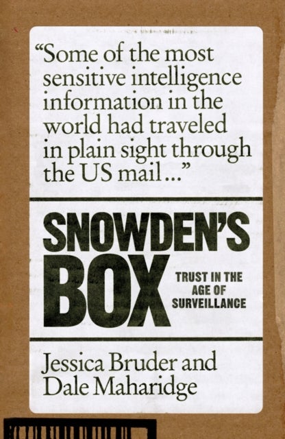 Snowden's Box - Trust in the Age of Surveillance