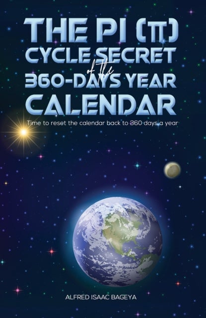 The PI (p) Cycle Secret of the 360-days year calendar - Time to reset the calendar back to 360 days a year