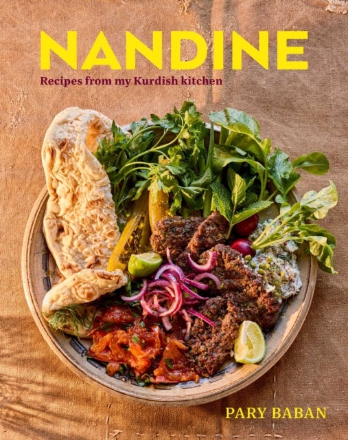 Nanden - Recipes from My Kurdish Kitchen