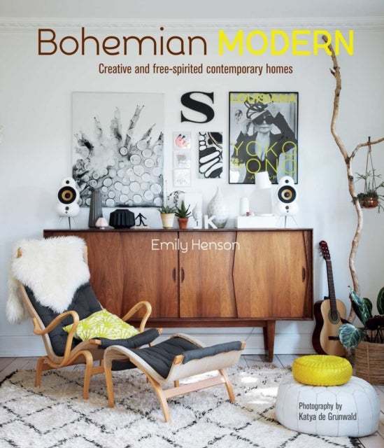 Bohemian Modern - Creative and Free-Spirited Contemporary Homes