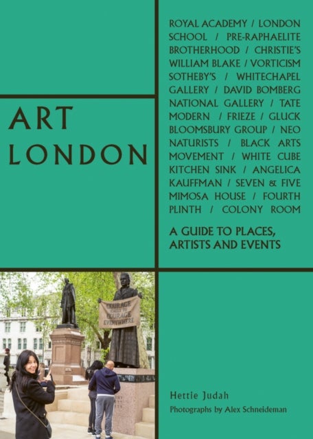 Art London - A Guide to Places, Events and Artists