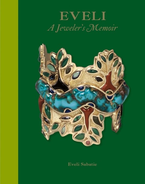 Eveli - A Jeweler’s Memoir