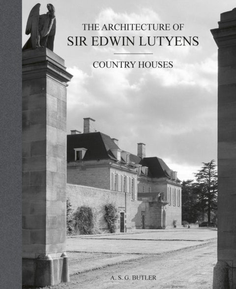 The Architecture of Sir Edwin Lutyens - Volume 1: Country-Houses