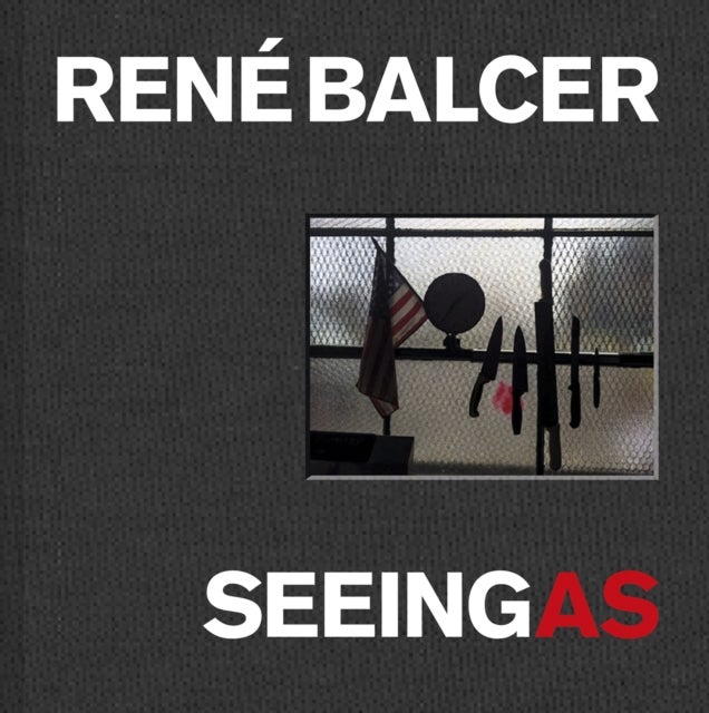 Seeing As - Rene Balcer