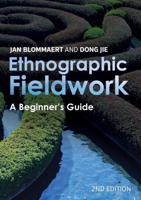 Ethnographic Fieldwork - A Beginner's Guide