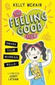 The Feeling Good Club: Smash Your Worries, Bella!