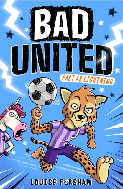 Bad United: Fast as Lightning