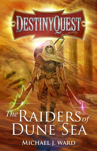 DestinyQuest - The Raiders of Dune Sea