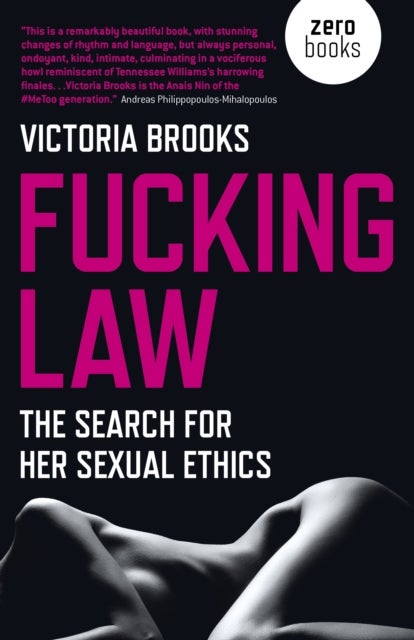 Fucking Law - The search for her sexual ethics