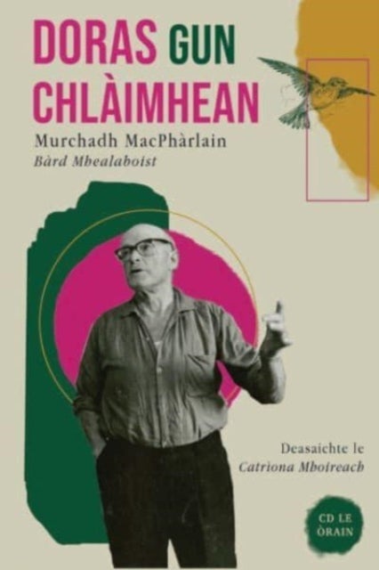 Doras Gun Chlaimhean - Murchadh MacPharlain, Bard Mhealaboist