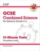 GCSE Combined Science: Edexcel 10-Minute Tests - Foundation (includes Answers)