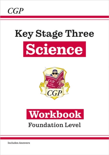 KS3 Science Workbook ¿ Foundation (includes answers)