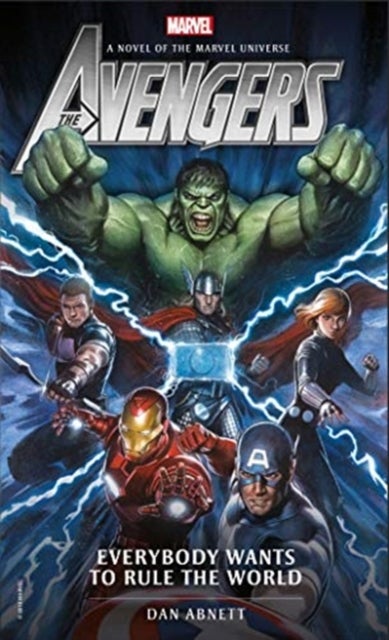 Marvel Novels - Avengers - Everybody Wants to Rule the World
