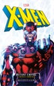Marvel classic novels - X-Men: The Mutant Empire Omnibus