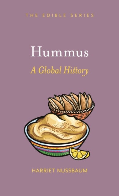 Hummus - A Global History