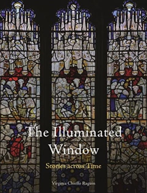 The Illuminated Window - Stories across Time