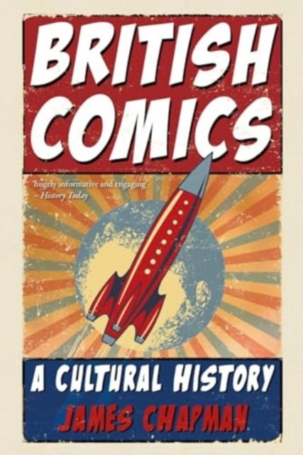 British Comics - A Cultural History
