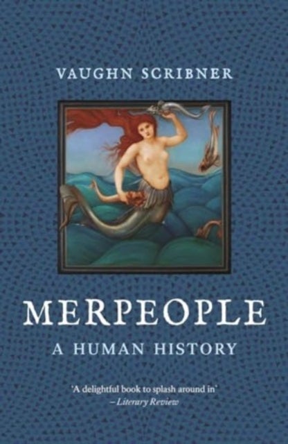 Merpeople - A Human History