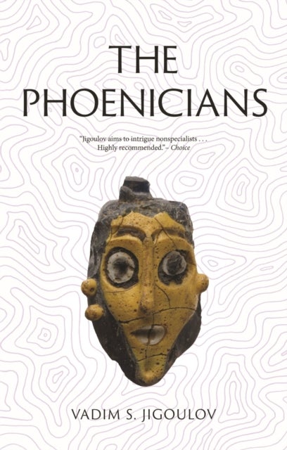 The Phoenicians - Lost Civilizations
