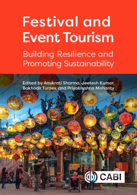 Festival and Event Tourism - Building Resilience and Promoting Sustainability