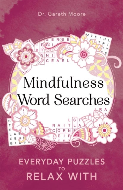 Mindfulness Word Searches - Everyday puzzles to relax with