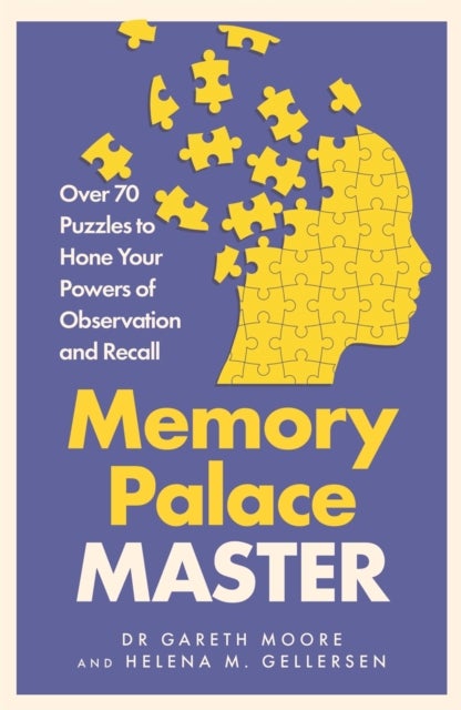 Memory Palace Master - Over 70 Puzzles to Hone Your Powers of Observation and Recall