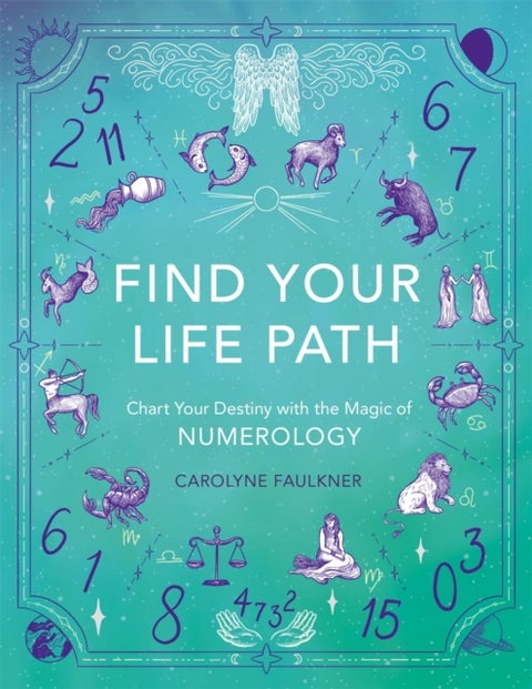 Find Your Life Path - Chart Your Destiny with the Magic of Numerology