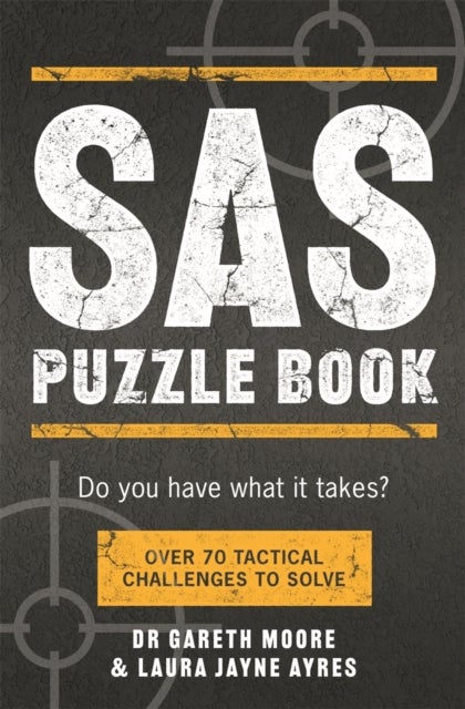 SAS Puzzle Book - Over 70 Tactical Challenges to Solve