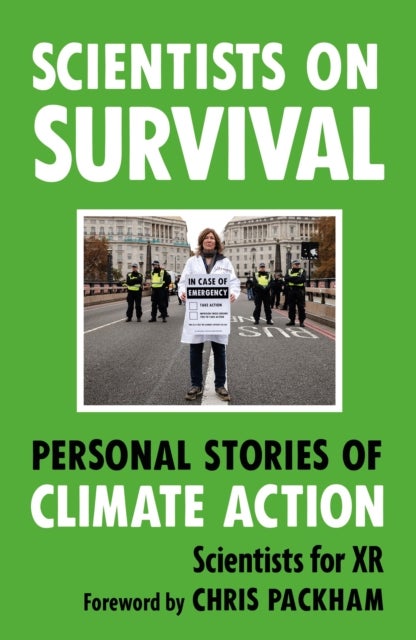Scientists on Survival - Personal Stories of Climate Action