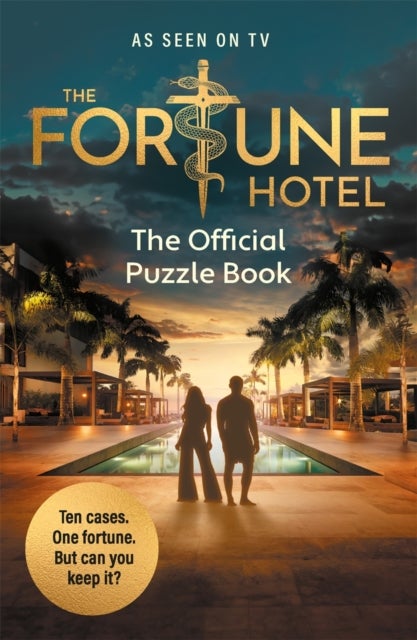 The Fortune Hotel - The Official Puzzle Book