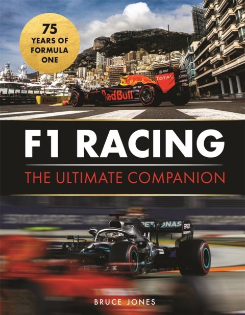 F1 Racing: The Ultimate Companion (75th Anniversary Edition)