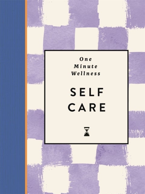 One-Minute Wellness: Self-care