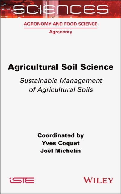 Agricultural Soil Science - Sustainable Management of Agricultural Soils