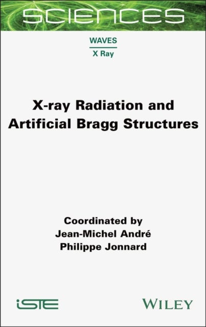 X-ray Radiation and Artificial Bragg Structures