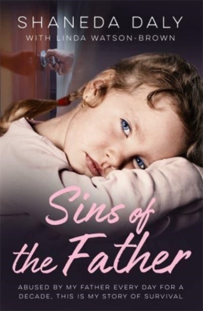 Sins of the Father - My story of survival