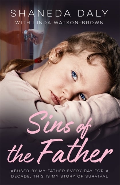 Sins of the Father - My story of survival