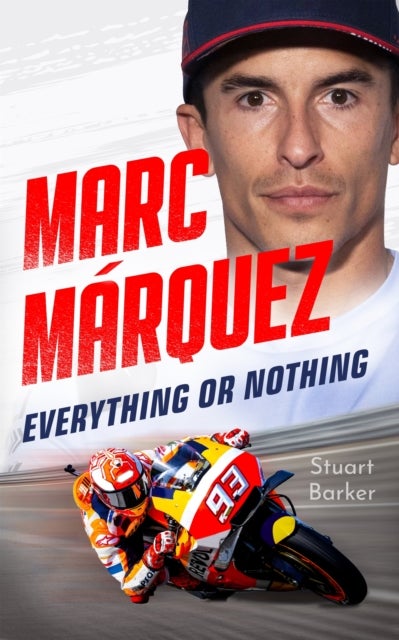 Marc Marquez: Everything or Nothing - THE INCREDIBLE COMEBACK STORY OF THE 2025 MOTOGP WORLD CHAMPION