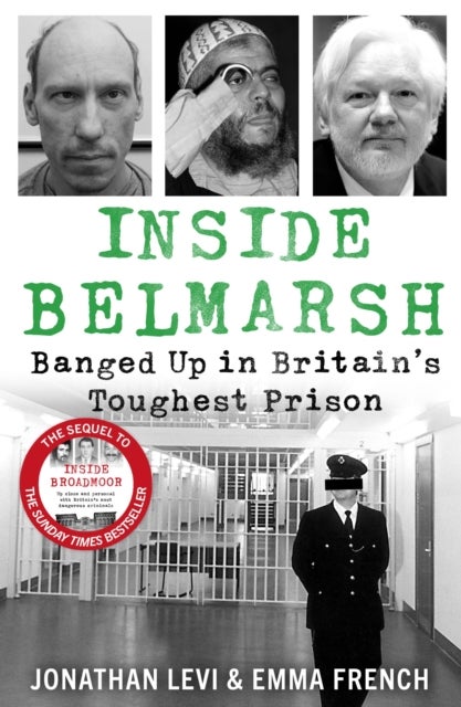 Inside Belmarsh - Banged Up in Britain's Toughest Prison
