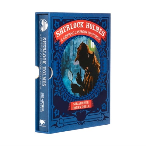 Sherlock Holmes: A Gripping Casebook of Stories - A Gripping Casebook of Stories