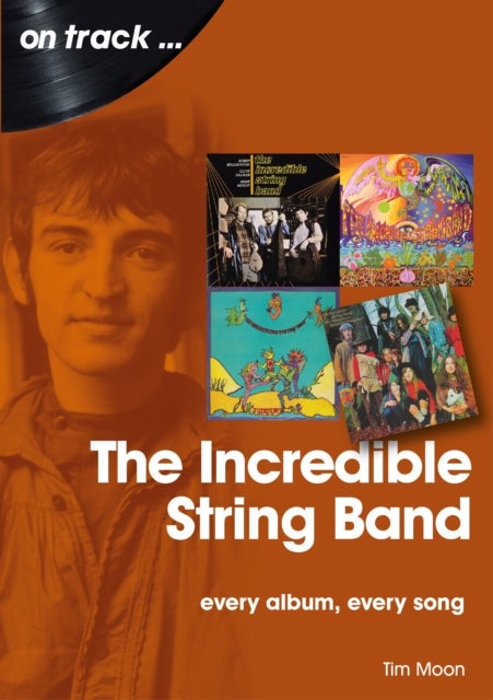The Incredible String Band - Every Album, Every Song