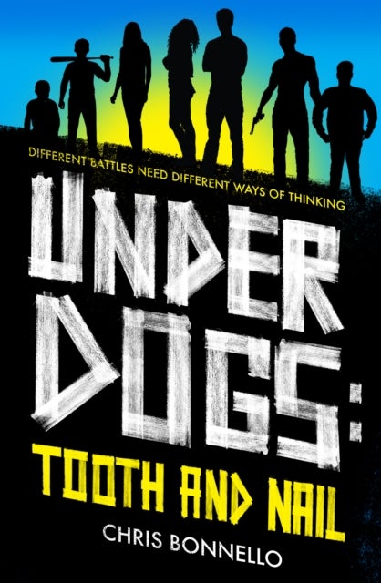Underdogs - Tooth and Nail