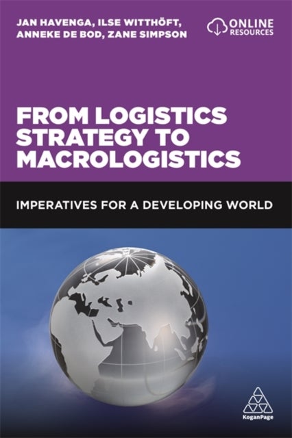 From Logistics Strategy to Macrologistics - Imperatives for a Developing World