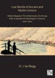 Lost Worlds of Ancient and Modern Greece
