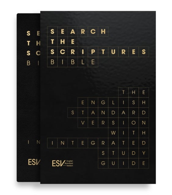 ESV Search the Scriptures Bible - The English Standard Version Bible with integrated study guide