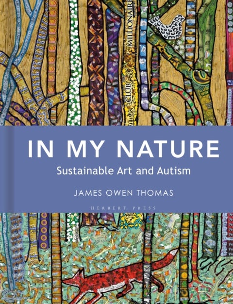 In My Nature - Sustainable Art and Autism
