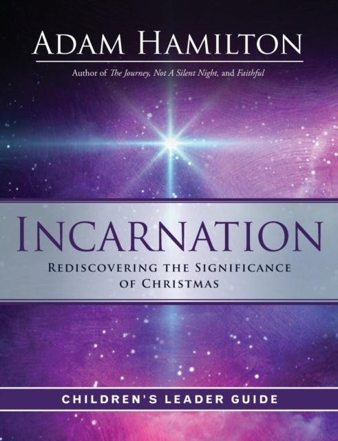 Incarnation Children's Leader Guide