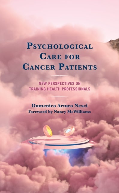 Psychological Care for Cancer Patients - New Perspectives on Training Health Professionals